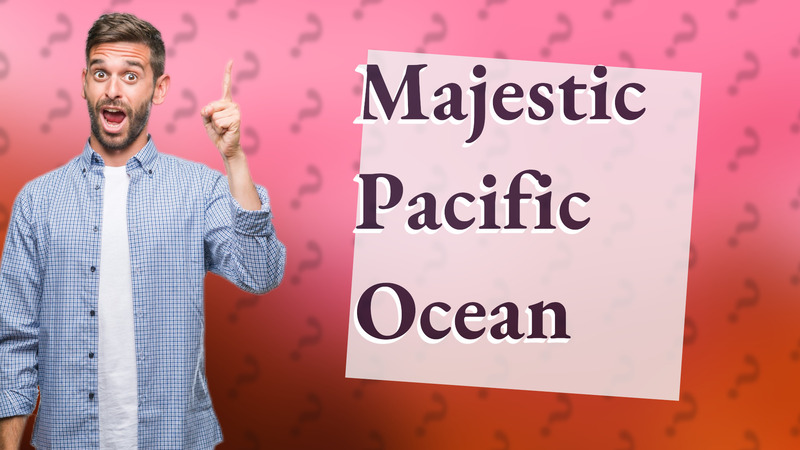 Majestic Pacific Ocean