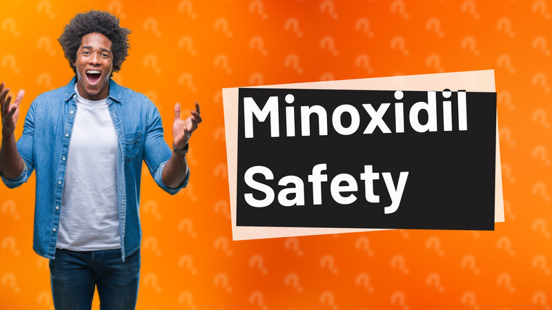 Minoxidil Safety