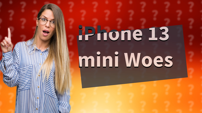 iPhone 13 mini Woes
