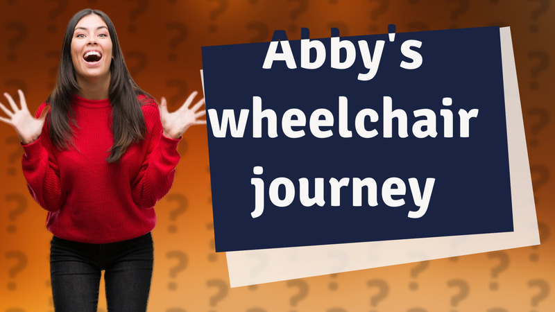 Abby's wheelchair journey