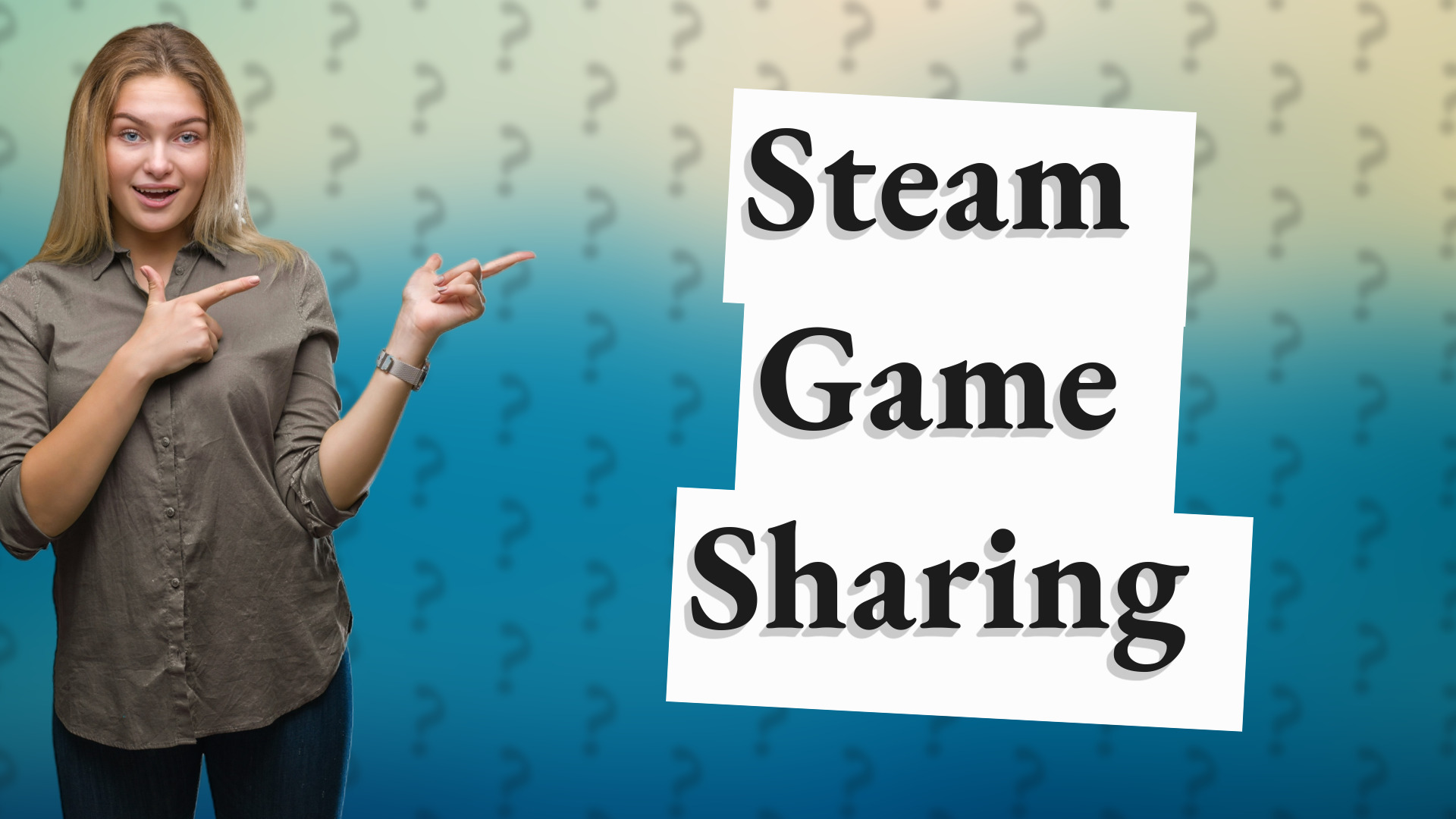 Steam Game Sharing