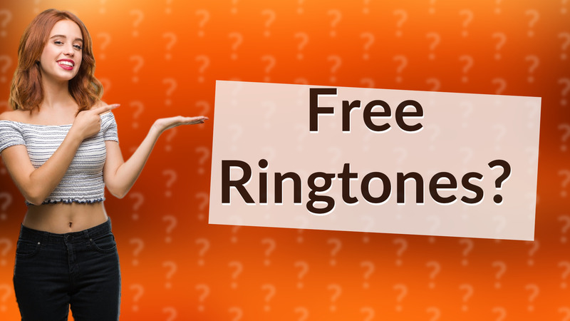 Free Ringtones?