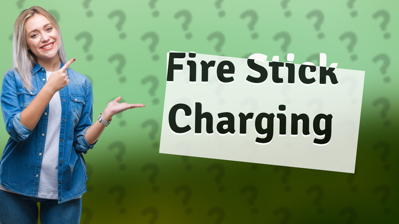 Fire Stick Charging