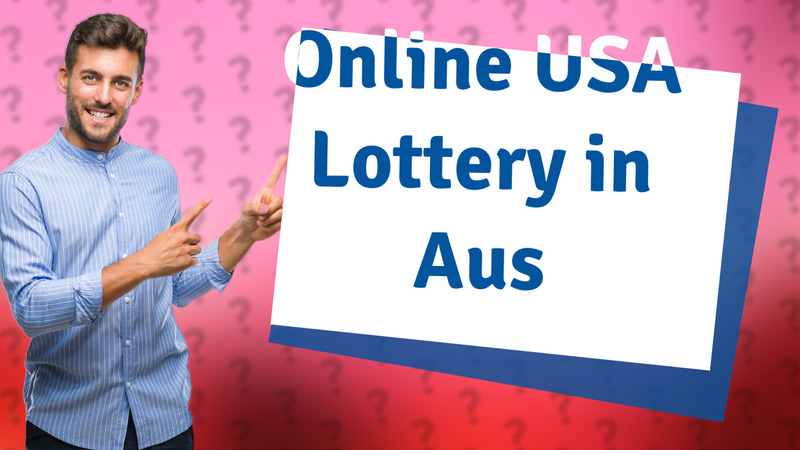 Online USA Lottery in Aus