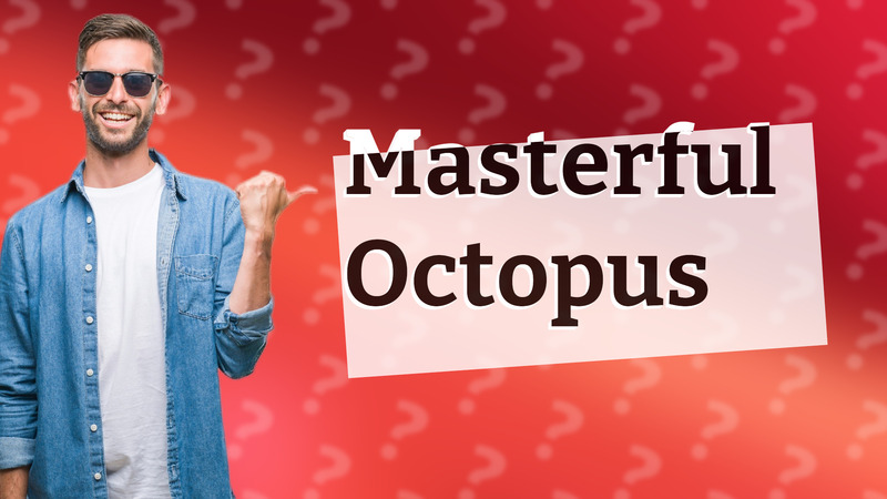 Masterful Octopus