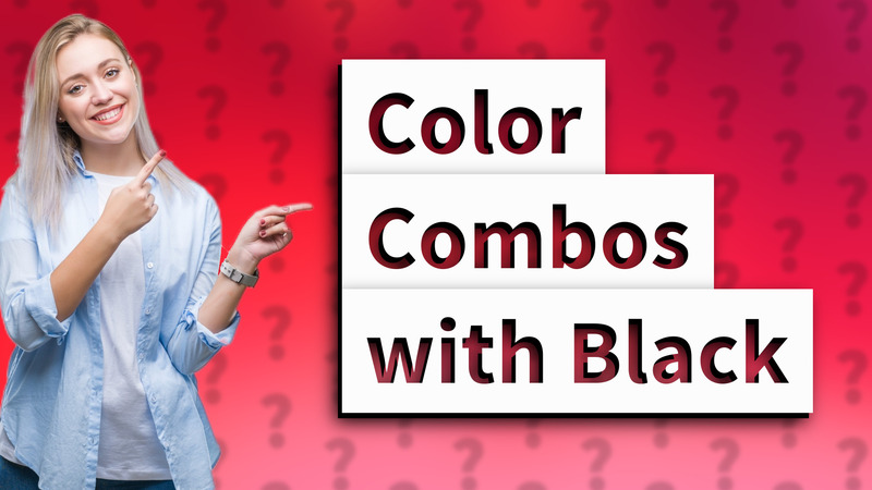 Color Combos with Black