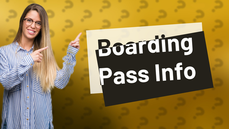 Boarding Pass Info