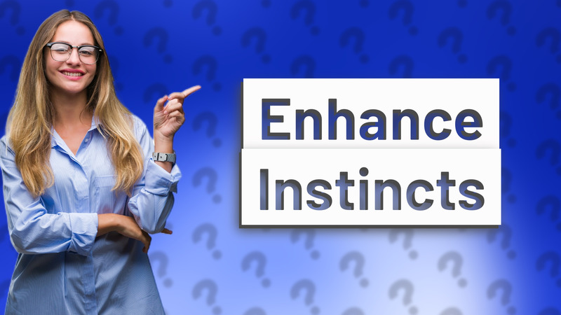 Enhance Instincts