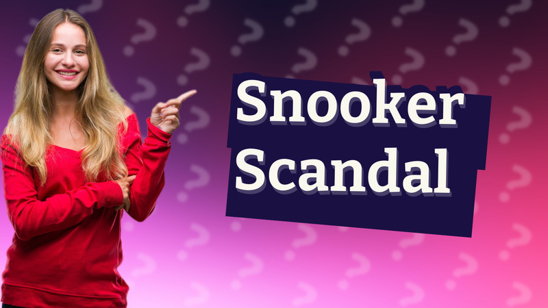 Snooker Scandal