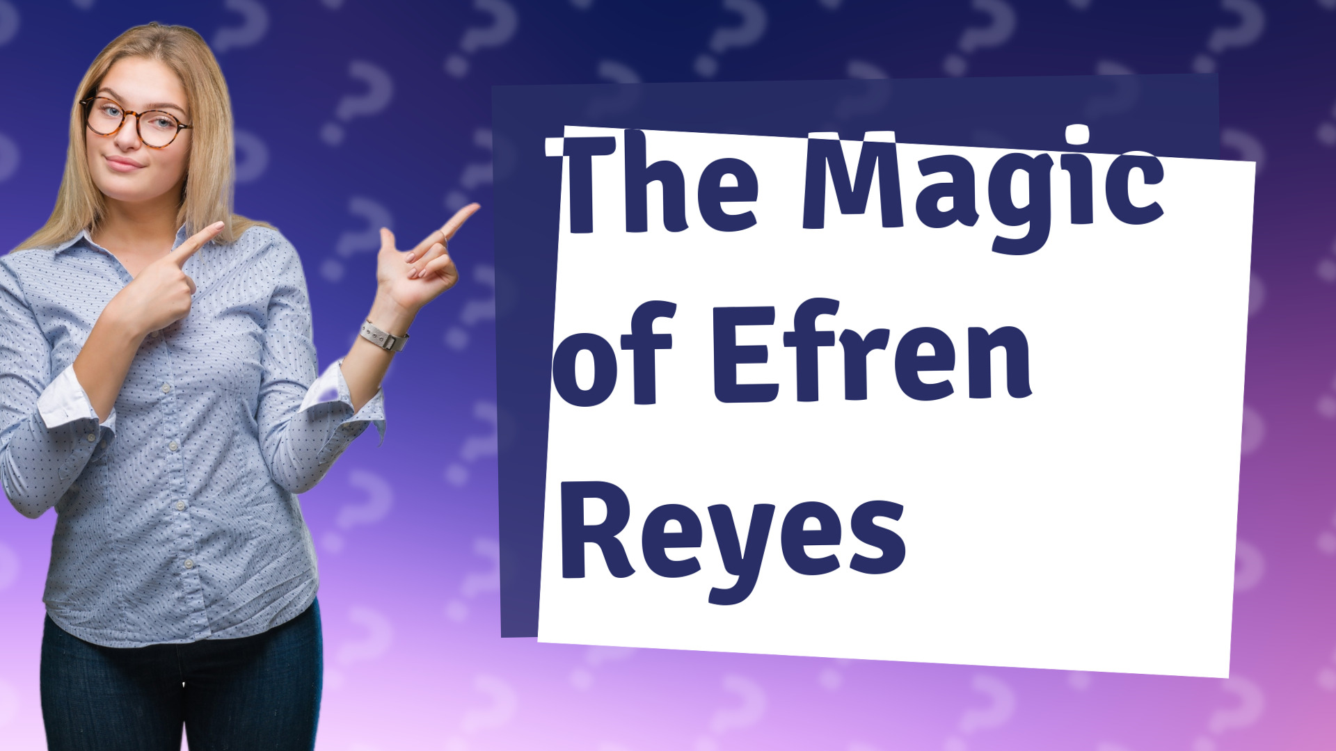 The Magic of Efren Reyes