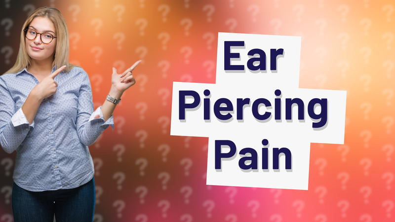 Ear Piercing Pain