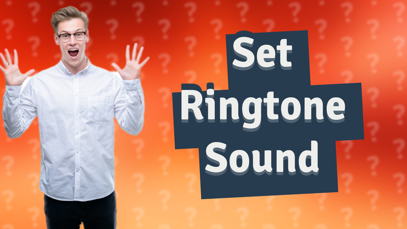 Set Ringtone Sound