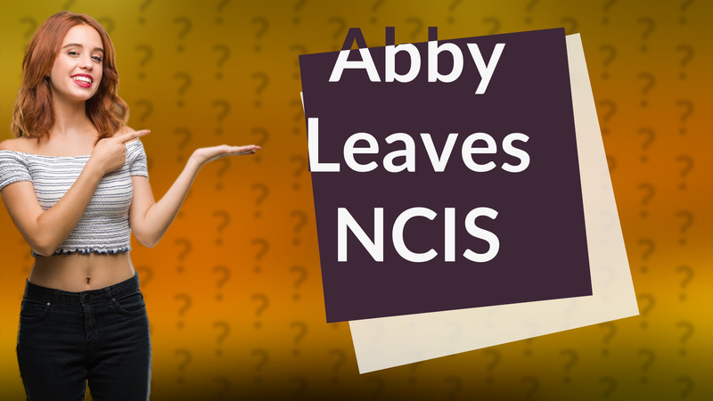 Abby Leaves NCIS