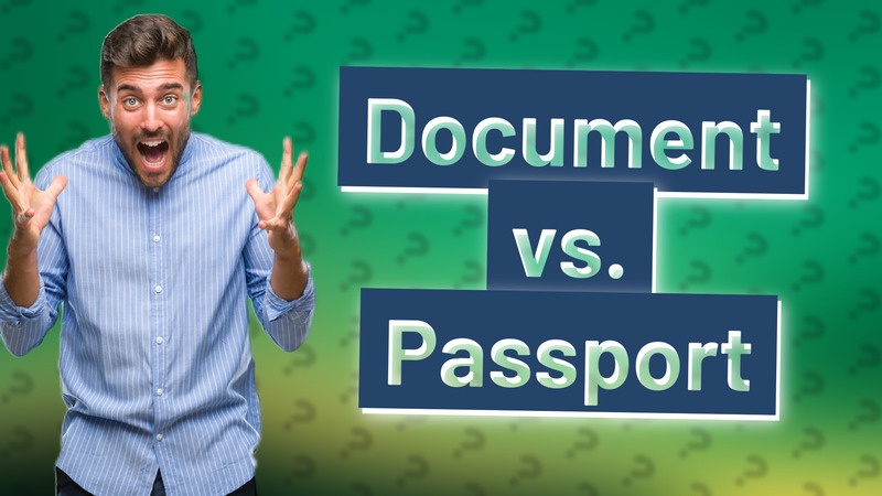 Document vs. Passport