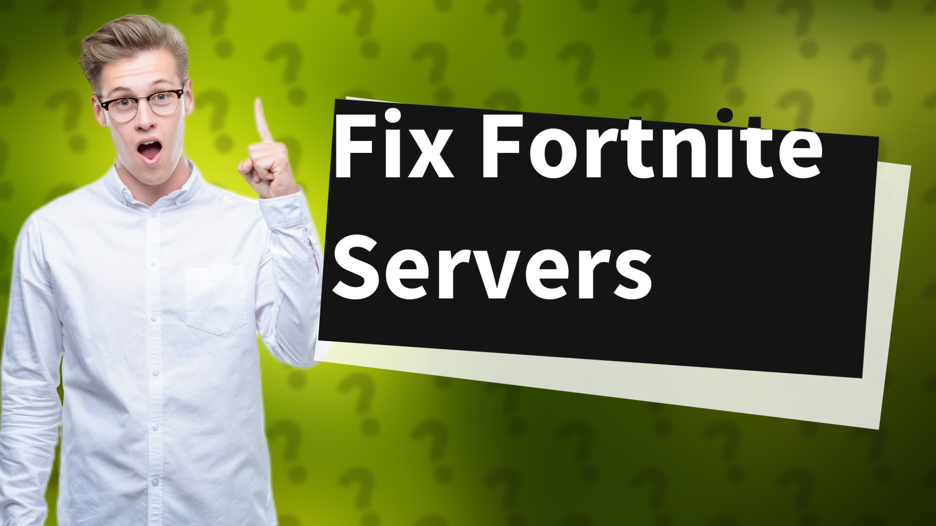 Fix Fortnite Servers