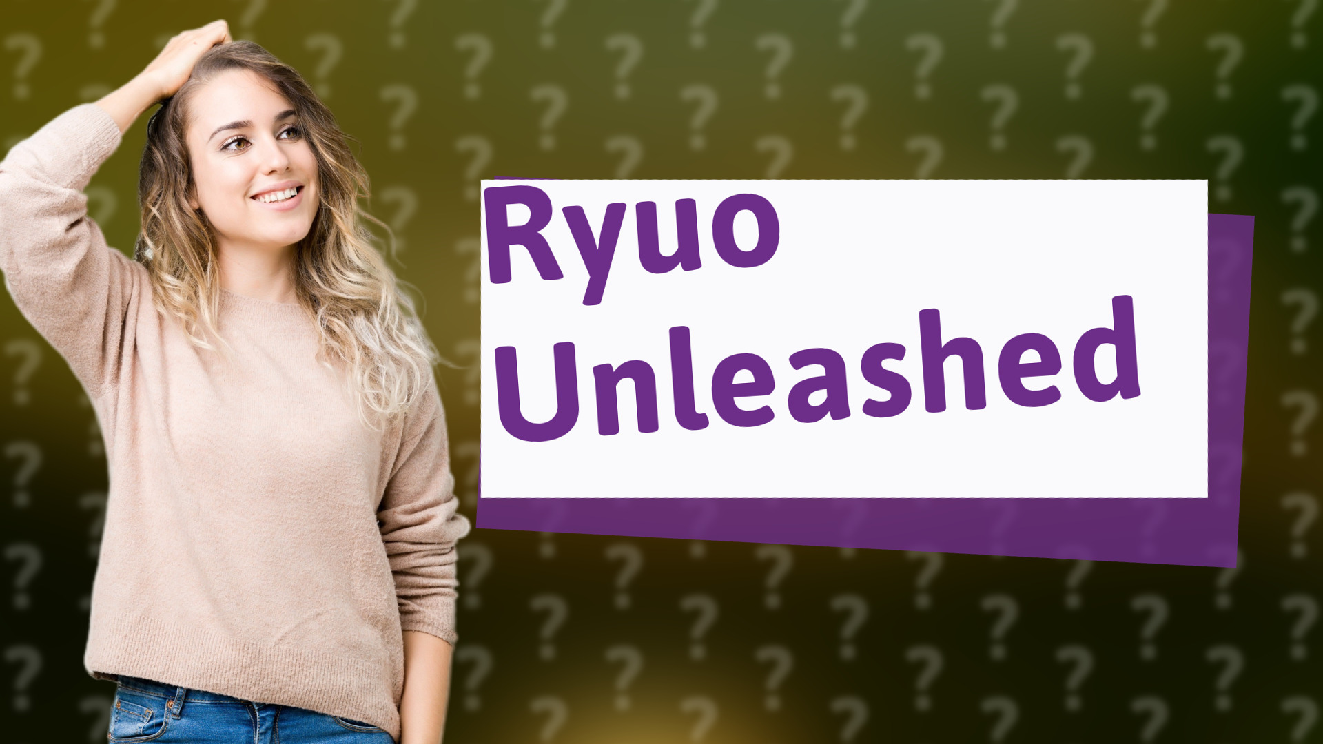 Ryuo Unleashed