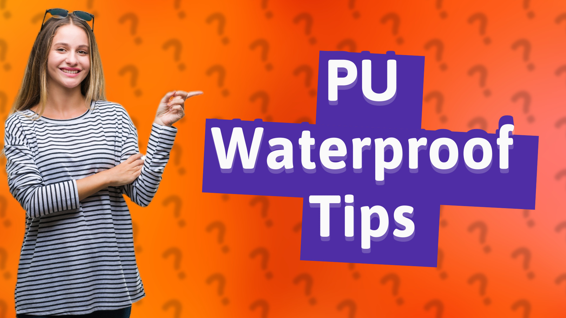 PU Waterproof Tips