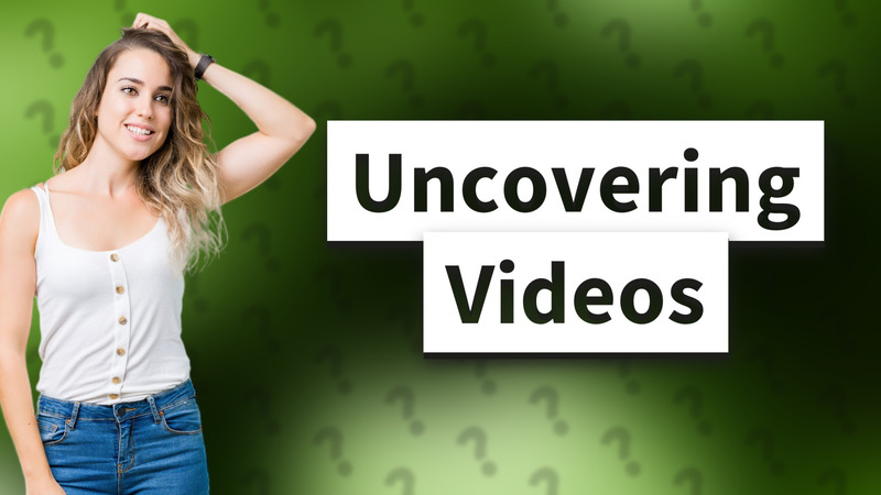 Uncovering Videos