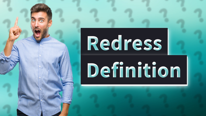 Redress Definition