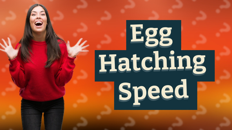 Egg Hatching Speed