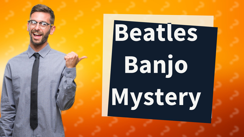 Beatles Banjo Mystery