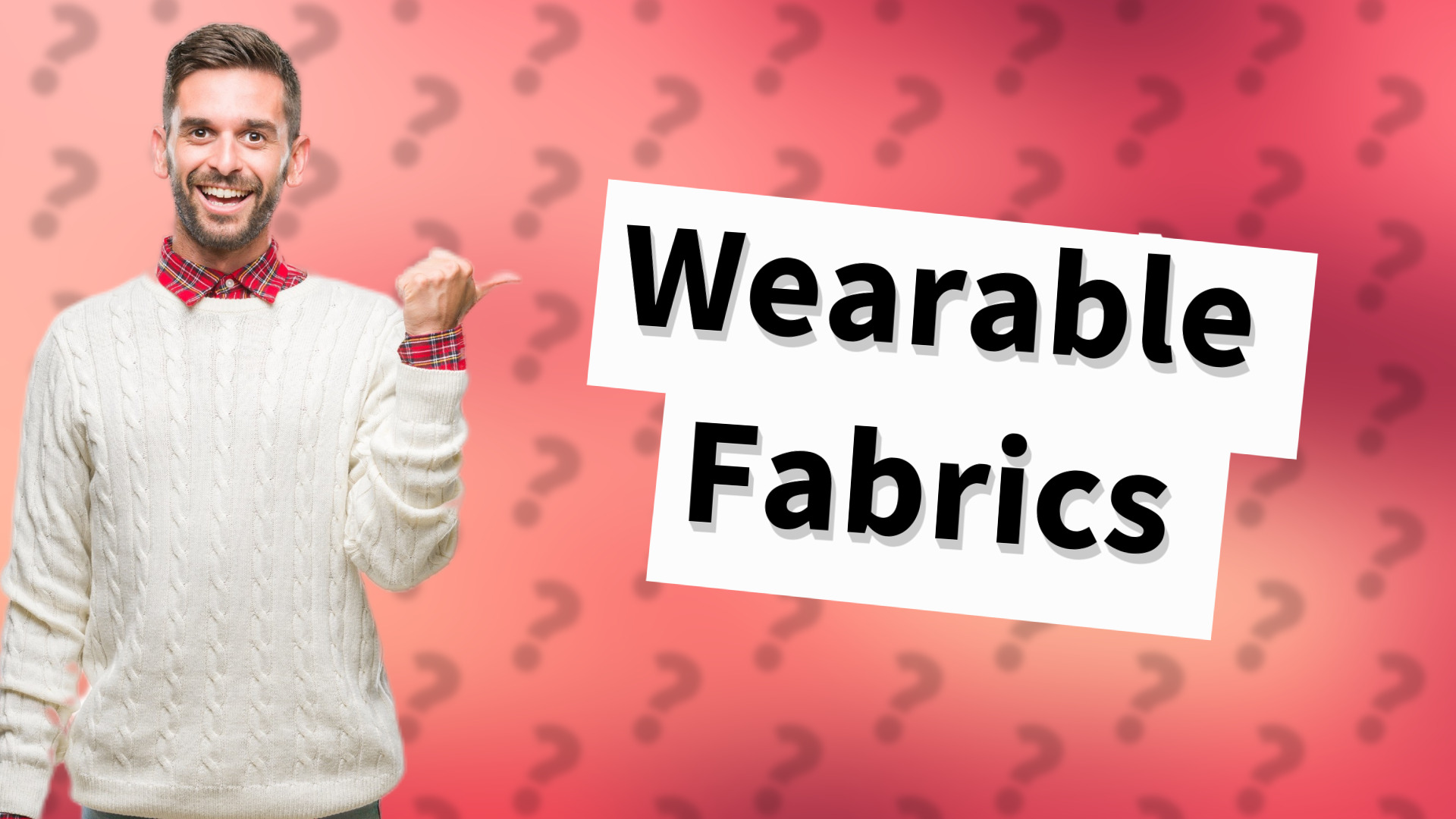 Wearable Fabrics