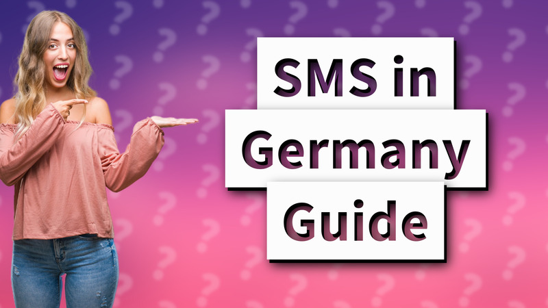 SMS in Germany Guide