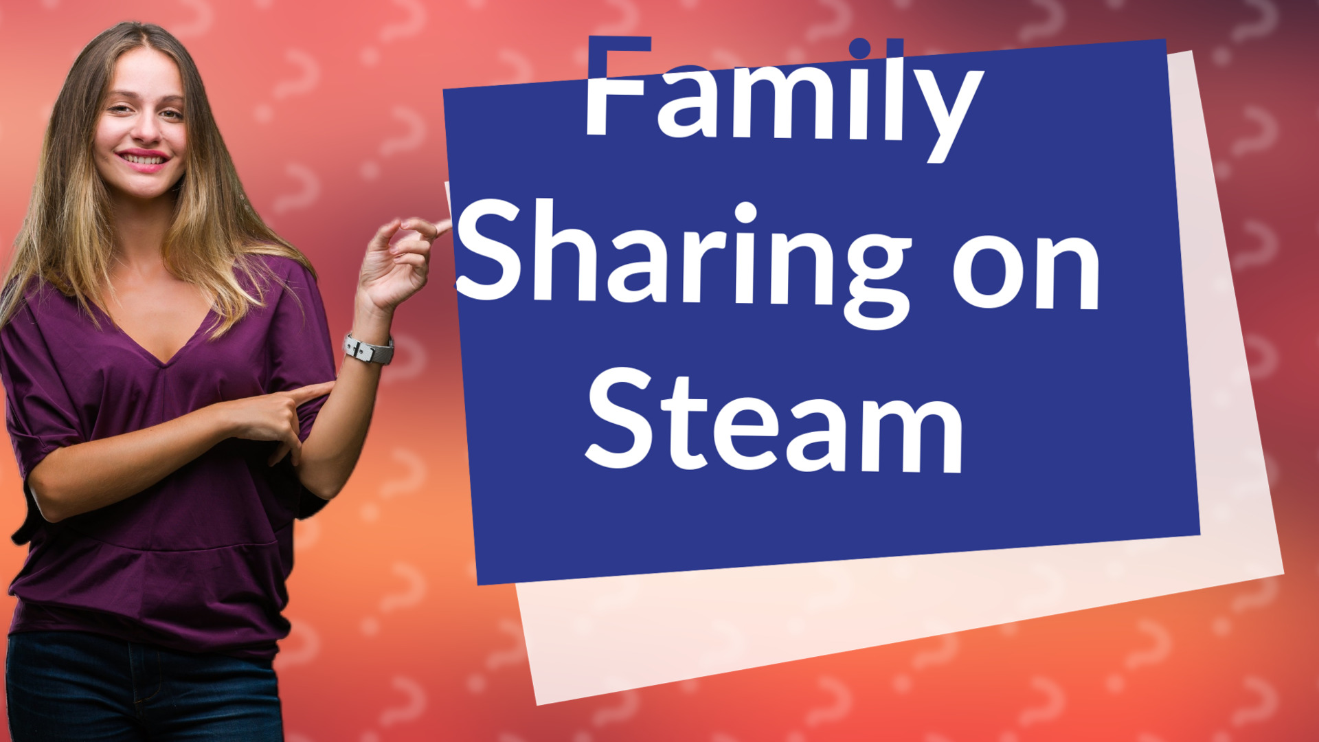 Family Sharing on Steam