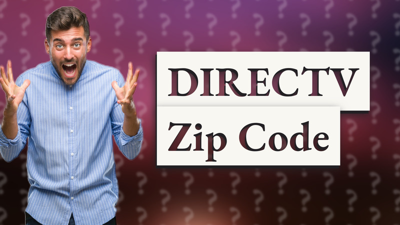 DIRECTV Zip Code