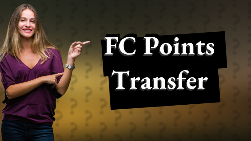FC Points Transfer