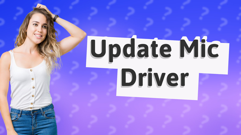 Update Mic Driver