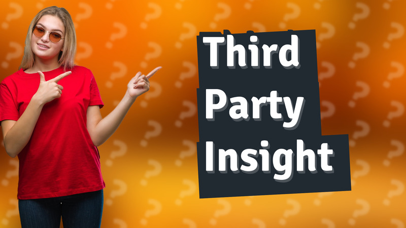 Third Party Insight