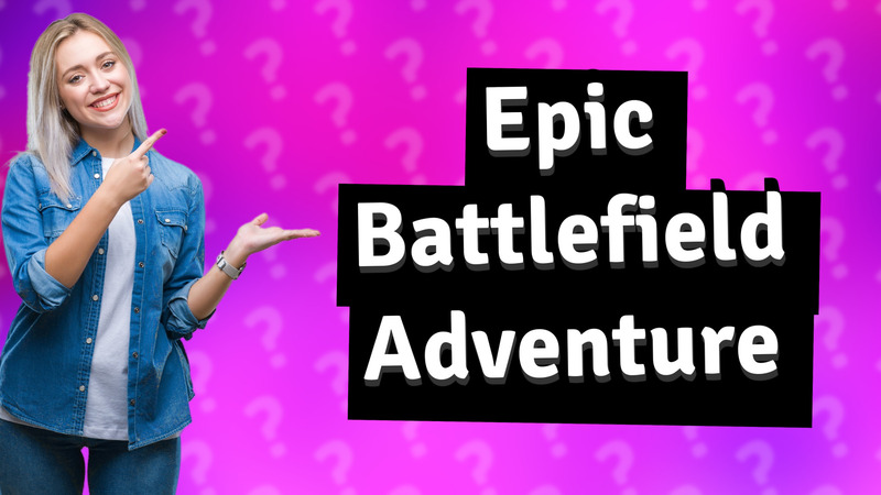 Epic Battlefield Adventure