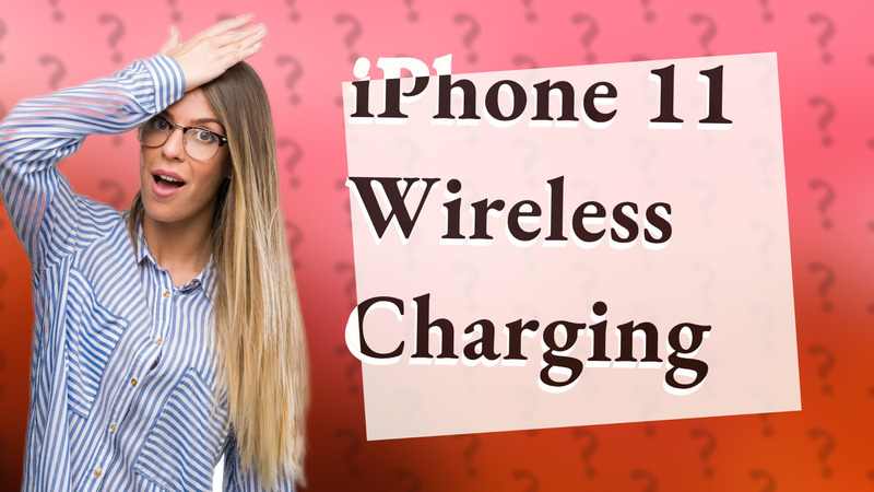 iPhone 11 Wireless Charging