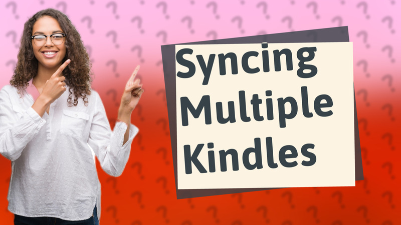 Syncing Multiple Kindles