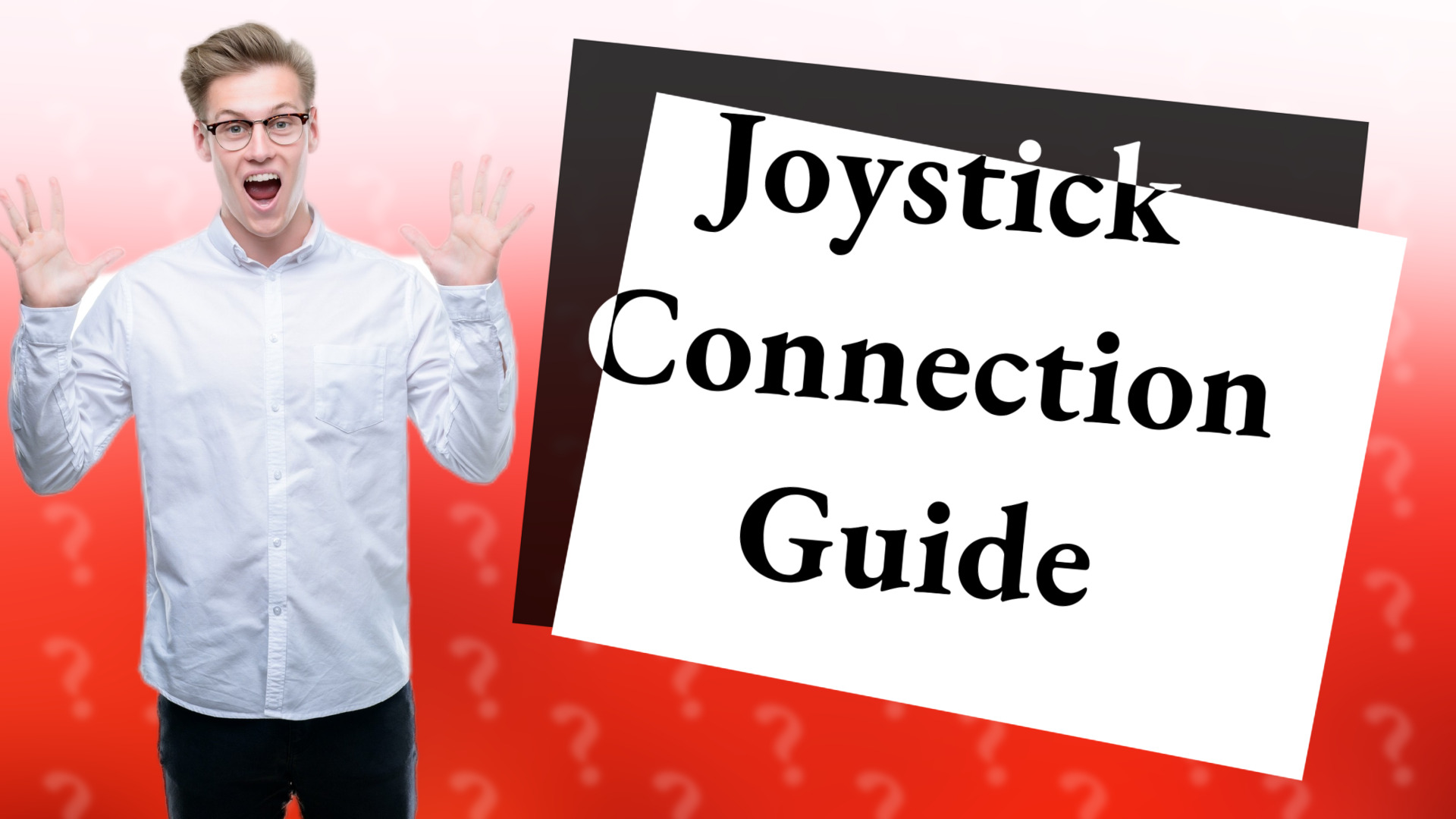 Joystick Connection Guide