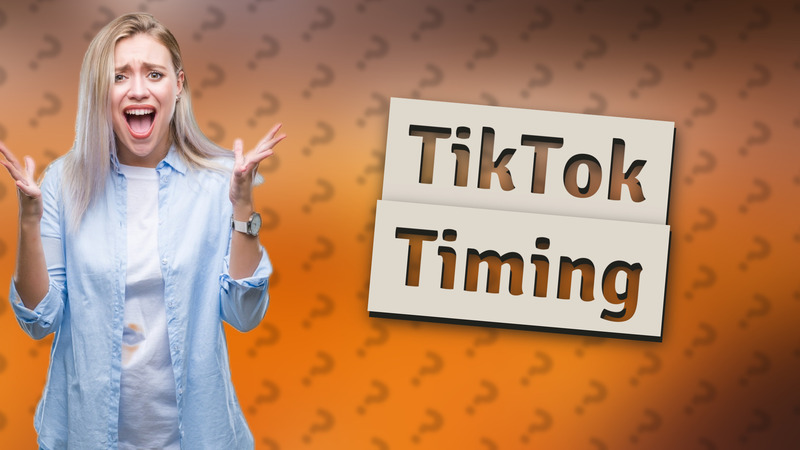 TikTok Timing