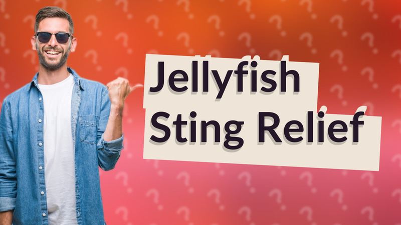 Jellyfish Sting Relief