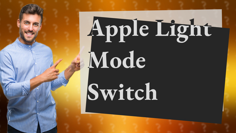 Apple Light Mode Switch