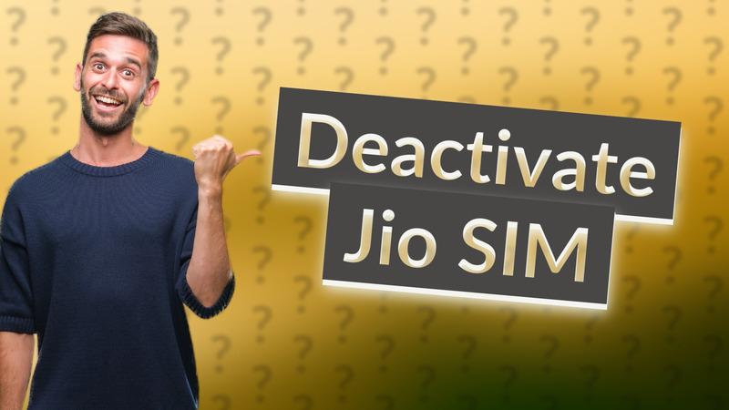 Deactivate Jio SIM