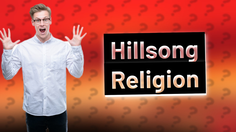 Hillsong Religion