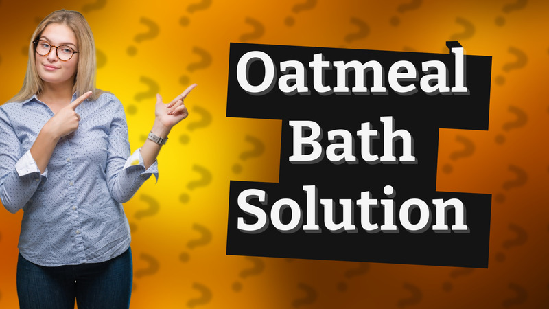 Oatmeal Bath Solution