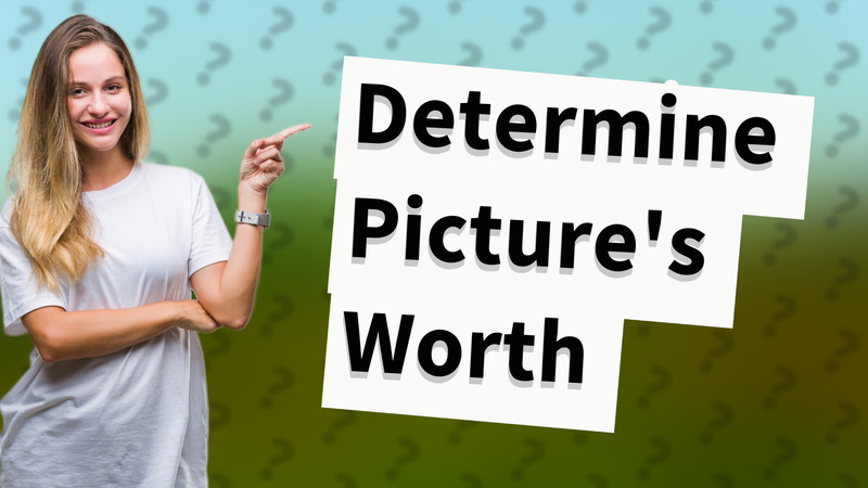 Determine Picture's Worth