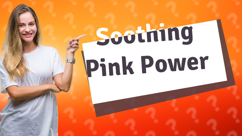 Soothing Pink Power