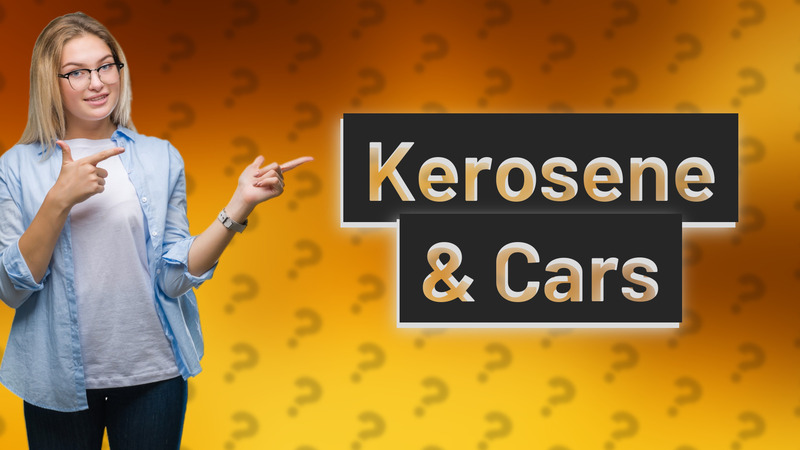 Kerosene & Cars