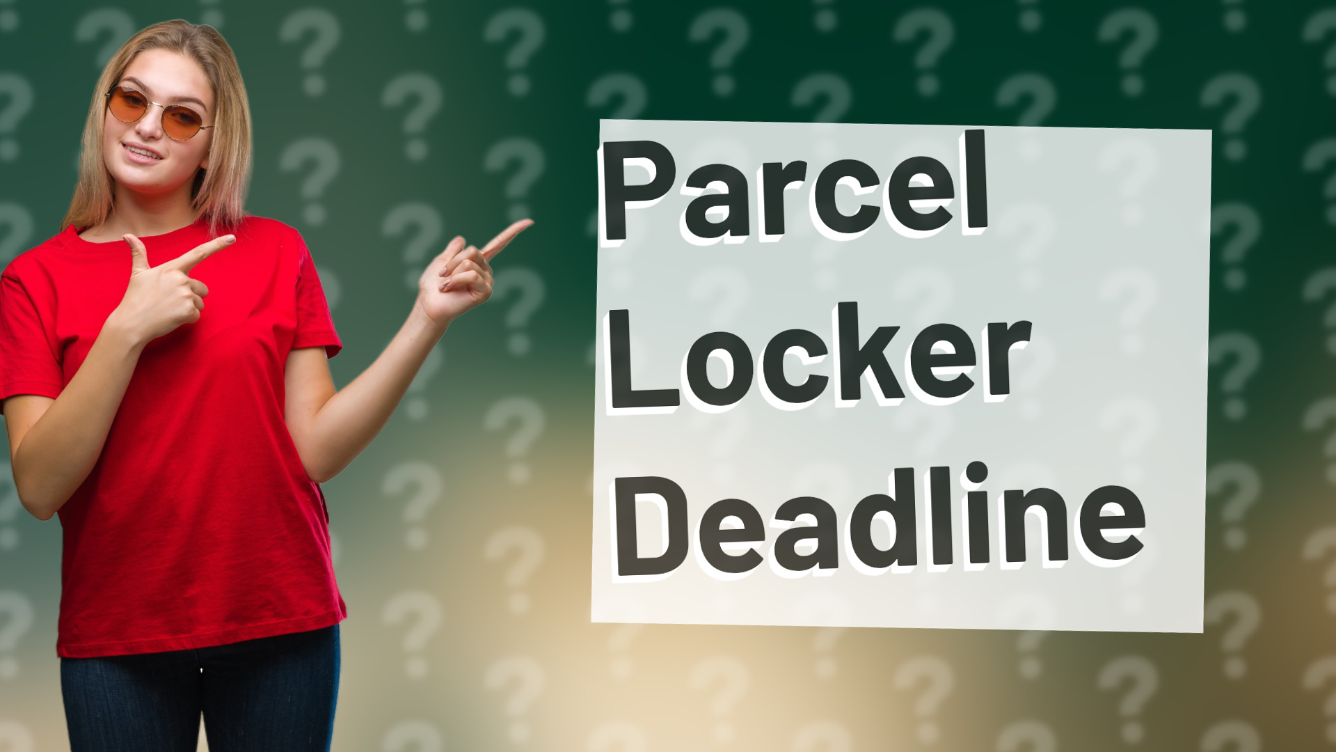 Parcel Locker Deadline