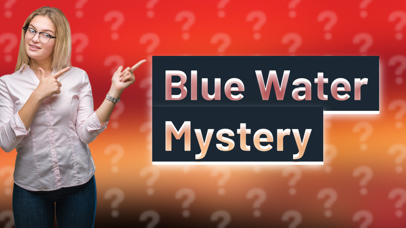 Blue Water Mystery