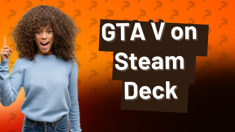 GTA V on Steam Deck
