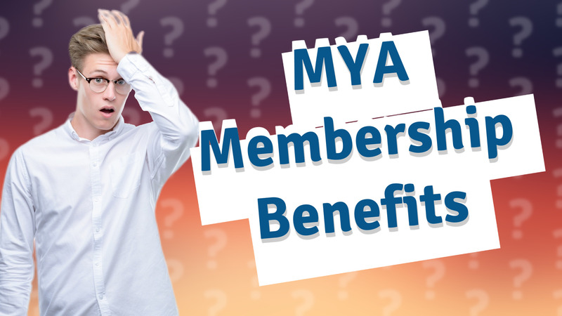 MYA Membership Benefits