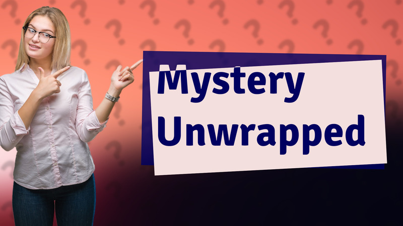 Mystery Unwrapped